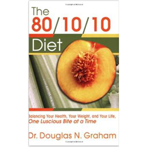 The 80/10/10 Diet